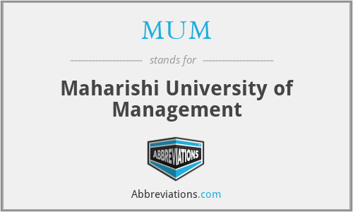 MUM - Maharishi University of Management