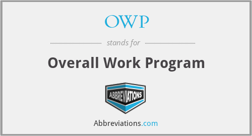 OWP - Overall Work Program