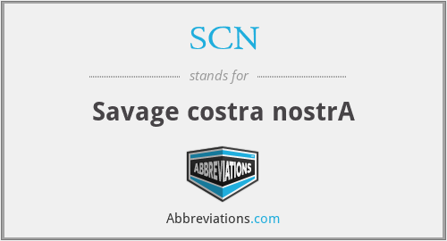 SCN - Savage costra nostrA