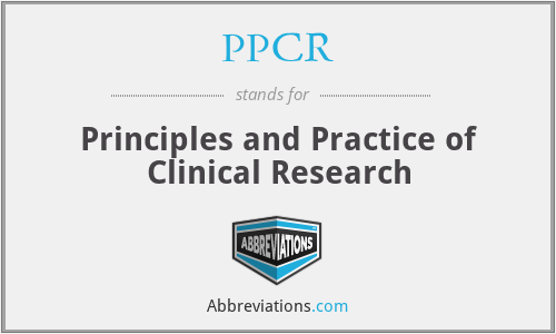 PPCR - Principles and Practice of Clinical Research