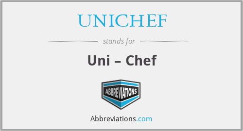 UNICHEF - Uni – Chef