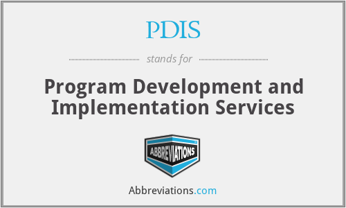 PDIS - Program Development and Implementation Services