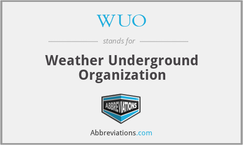 WUO - Weather Underground Organization
