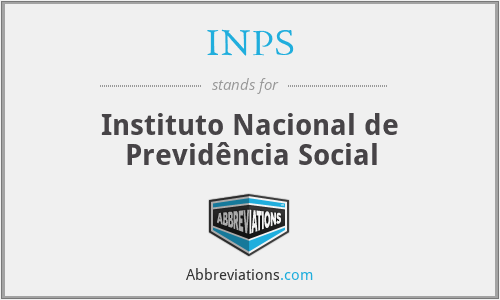 INPS - Instituto Nacional de Previdência Social