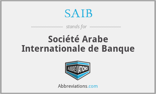 SAIB - Société Arabe Internationale de Banque