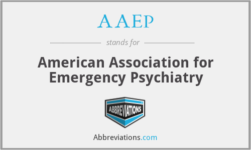 AAEP - American Association for Emergency Psychiatry