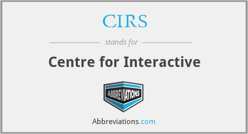 CIRS - Centre for Interactive