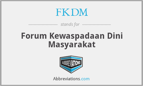 FKDM - Forum Kewaspadaan Dini Masyarakat