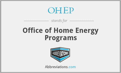 OHEP - Office of Home Energy Programs