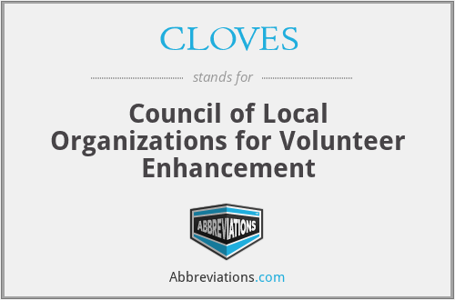 CLOVES - Council of Local Organizations for Volunteer Enhancement