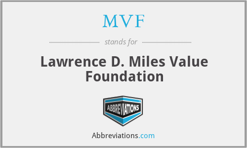 MVF - Lawrence D. Miles Value Foundation