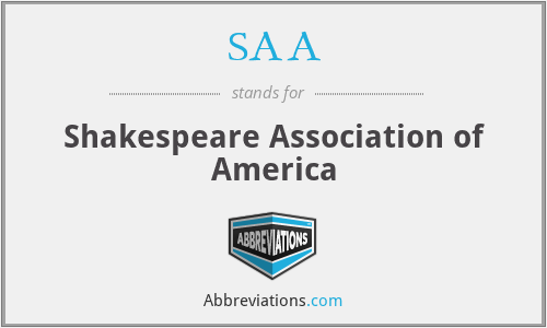 SAA - Shakespeare Association of America
