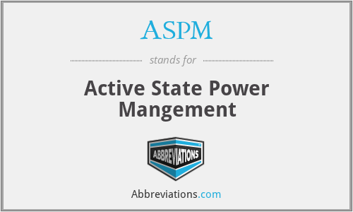 ASPM - Active State Power Mangement