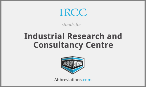 IRCC - Industrial Research and Consultancy Centre