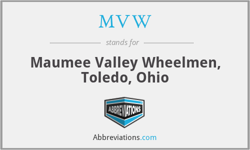 MVW - Maumee Valley Wheelmen, Toledo, Ohio