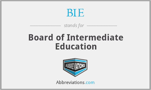 BIE - Board of Intermediate Education