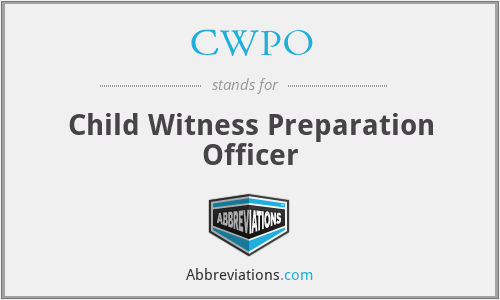 CWPO - Child Witness Preparation Officer