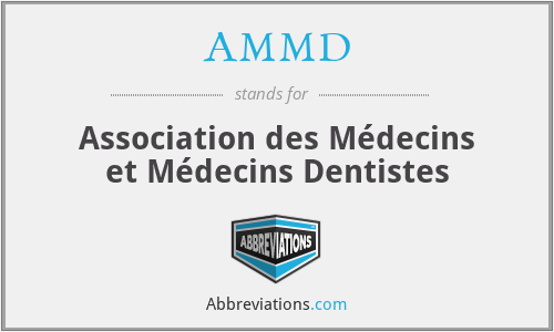 AMMD - Association des Médecins et Médecins Dentistes
