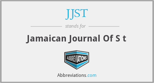 JJST - Jamaican Journal Of S t