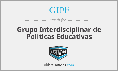 GIPE - Grupo Interdisciplinar de Políticas Educativas