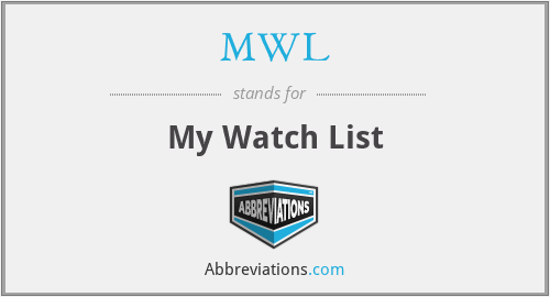 MWL - My Watch List