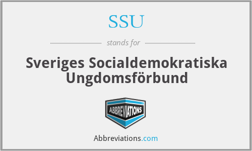 SSU - Sveriges Socialdemokratiska Ungdomsförbund