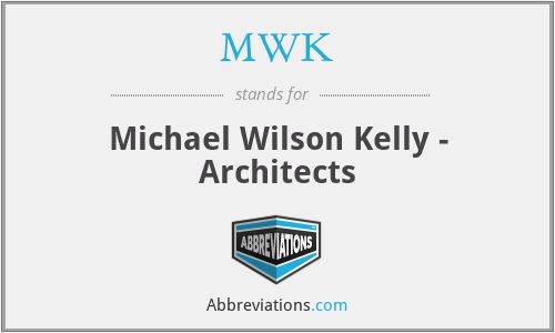 MWK - Michael Wilson Kelly - Architects