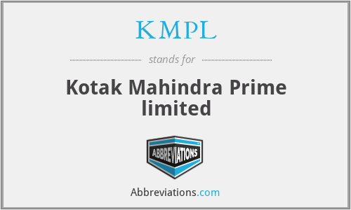KMPL - Kotak Mahindra Prime limited