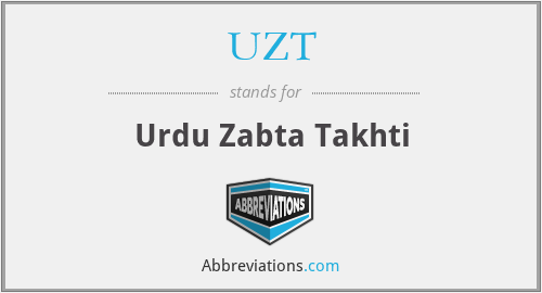 UZT - Urdu Zabta Takhti