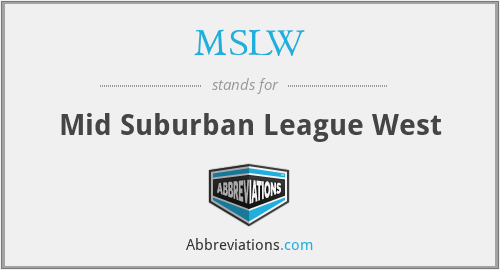 MSLW - Mid Suburban League West