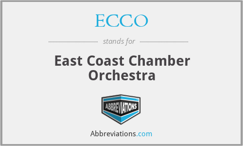 ECCO - East Coast Chamber Orchestra