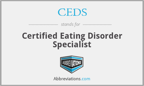CEDS - Certified Eating Disorder Specialist