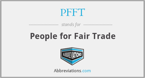 PFFT - People for Fair Trade