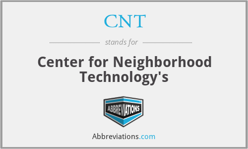 CNT - Center for Neighborhood Technology's