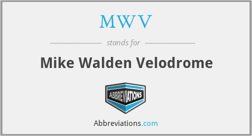 MWV - Mike Walden Velodrome