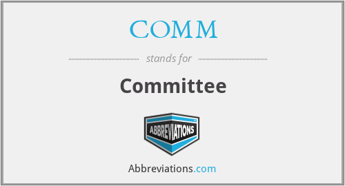 COMM - Committee