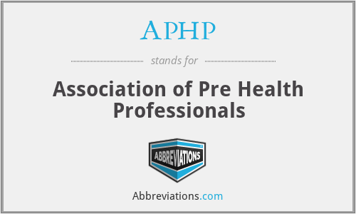 APHP - Association of Pre Health Professionals