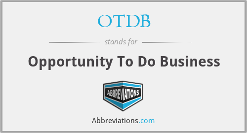 OTDB - Opportunity To Do Business