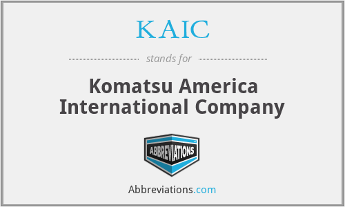 KAIC - Komatsu America International Company