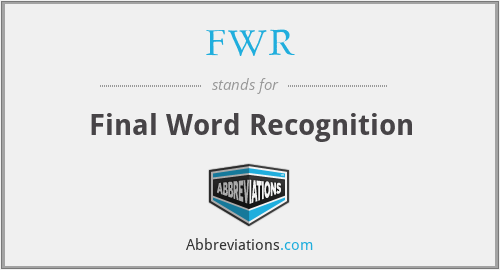 FWR - Final Word Recognition