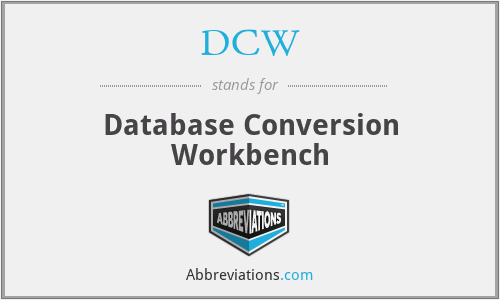 DCW - Database Conversion Workbench