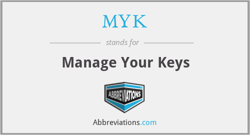 MYK - Manage Your Keys