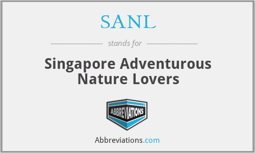 SANL - Singapore Adventurous Nature Lovers