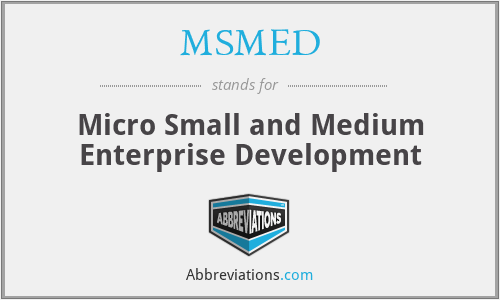 MSMED - Micro Small and Medium Enterprise Development