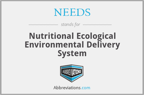 NEEDS - Nutritional Ecological Environmental Delivery System