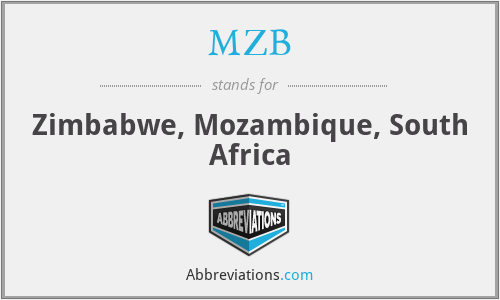 MZB - Zimbabwe, Mozambique, South Africa