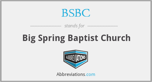 BSBC - Big Spring Baptist Church