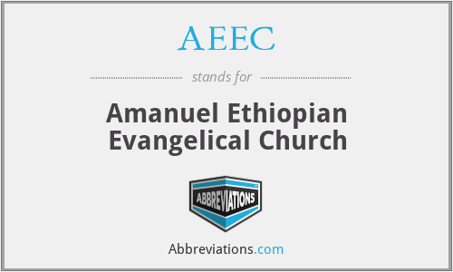 AEEC - Amanuel Ethiopian Evangelical Church