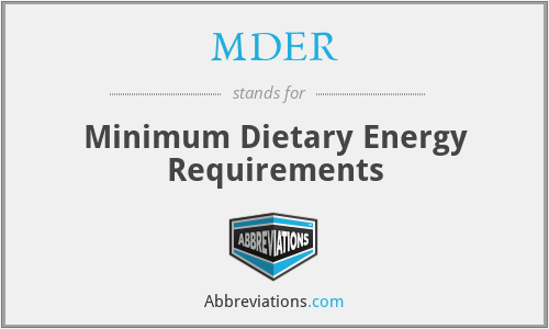 MDER - Minimum Dietary Energy Requirements