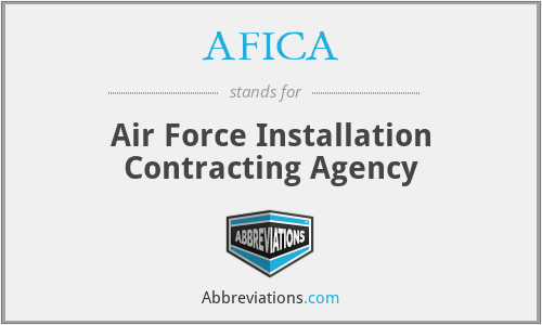 AFICA - Air Force Installation Contracting Agency